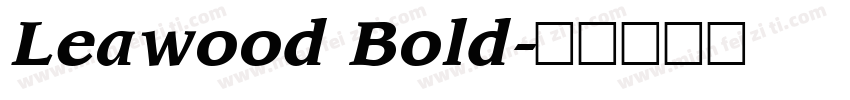 Leawood Bold字体转换